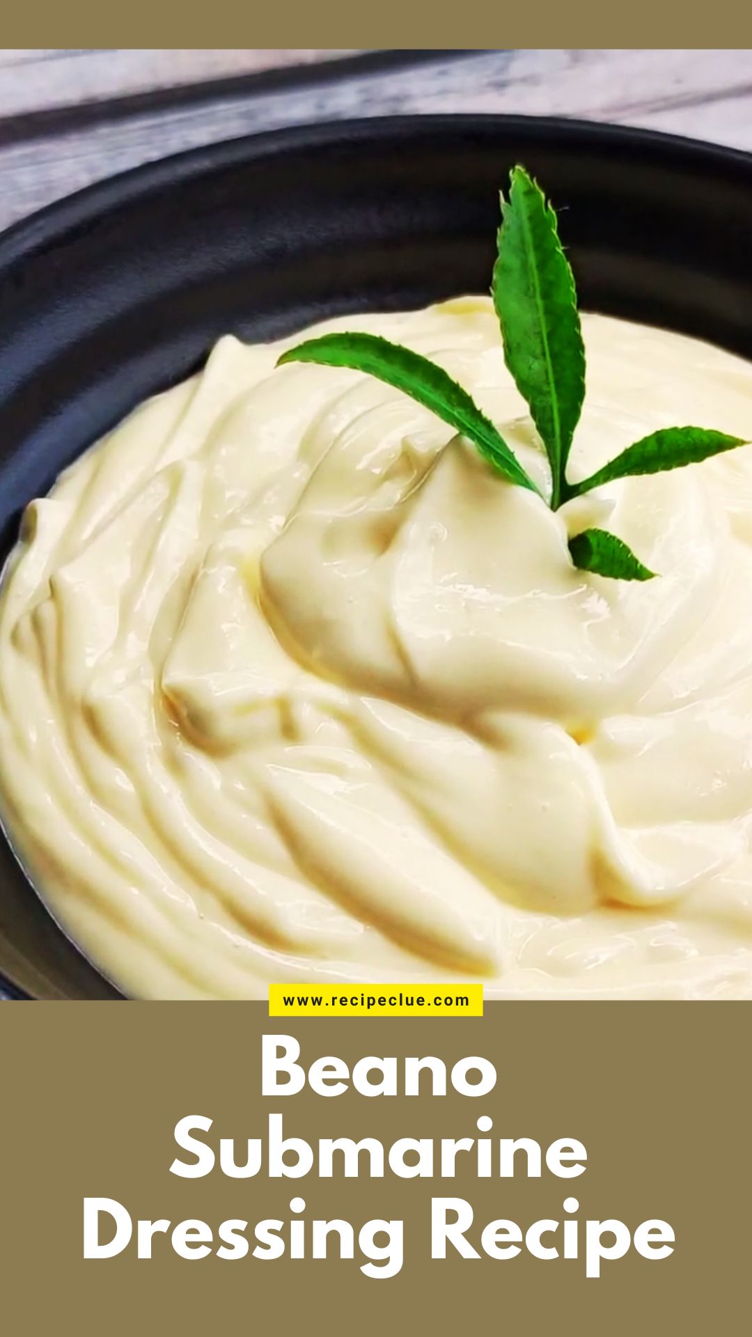 Beano Submarine Dressing Recipe Pin